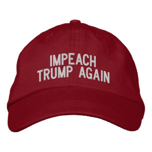 Impeach Trump Again Embroidered Baseball Cap