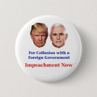 Impeach Trump and Pence for Collusion