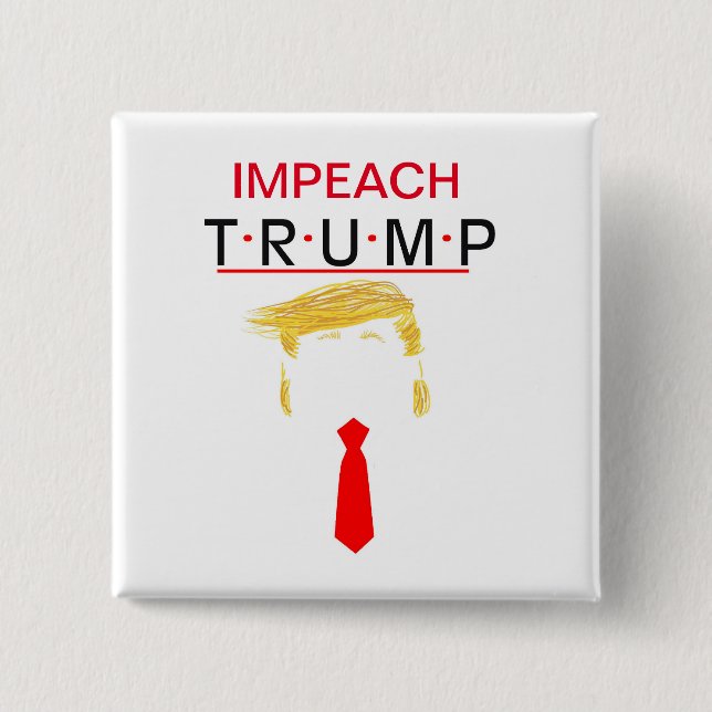 IMPEACH TRUMP BUTTON (Front)