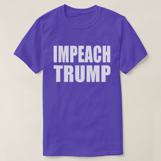 "IMPEACH TRUMP" (double-sided) T-Shirt (Design Front)