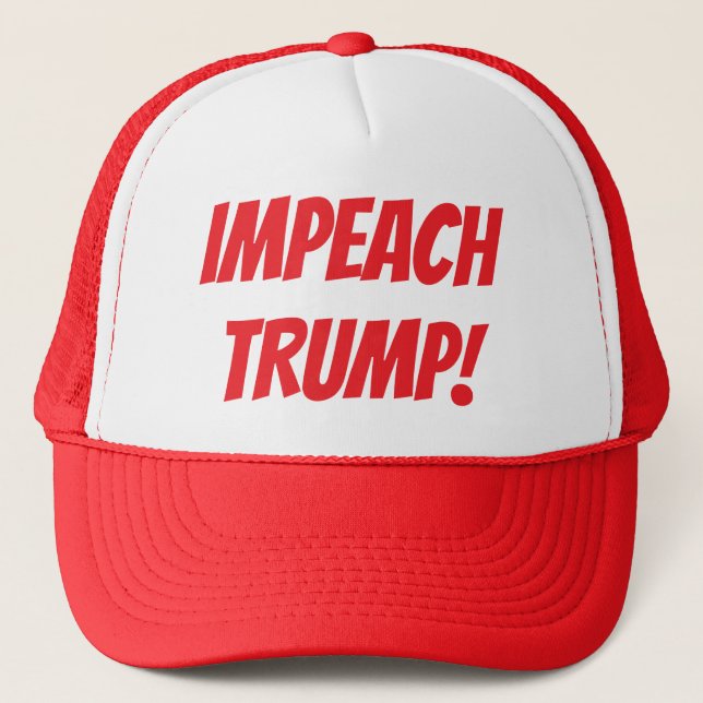 "IMPEACH TRUMP!" HAT (Front)