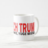 Impeach Trump It was a mistake, Yuge mistake! Coffee Mug (Front Right)
