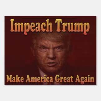 Impeach Trump Lawn Sign