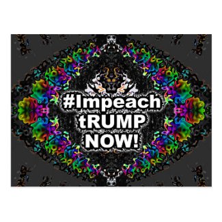 #Impeach tRUMP NOW! Postcard