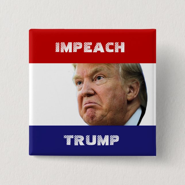 IMPEACH TRUMP PINBACK BUTTON (Front)