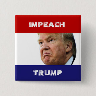 IMPEACH TRUMP PINBACK BUTTON