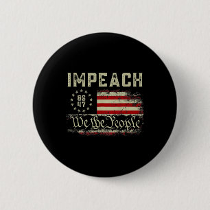 Impeach Trump Protest Against Trump Button