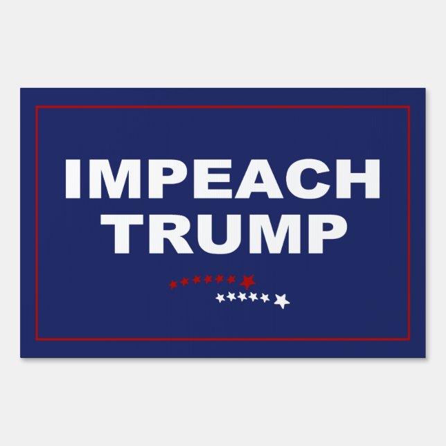 Impeach Trump Sign (Front)