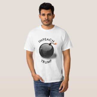 Impeach Trump T-Shirt with Time Bomb World