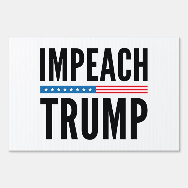 Impeach Trump Yard Sign (Front)