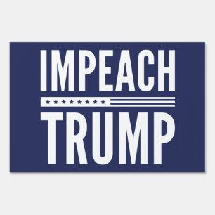 Impeach Trump Yard Sign