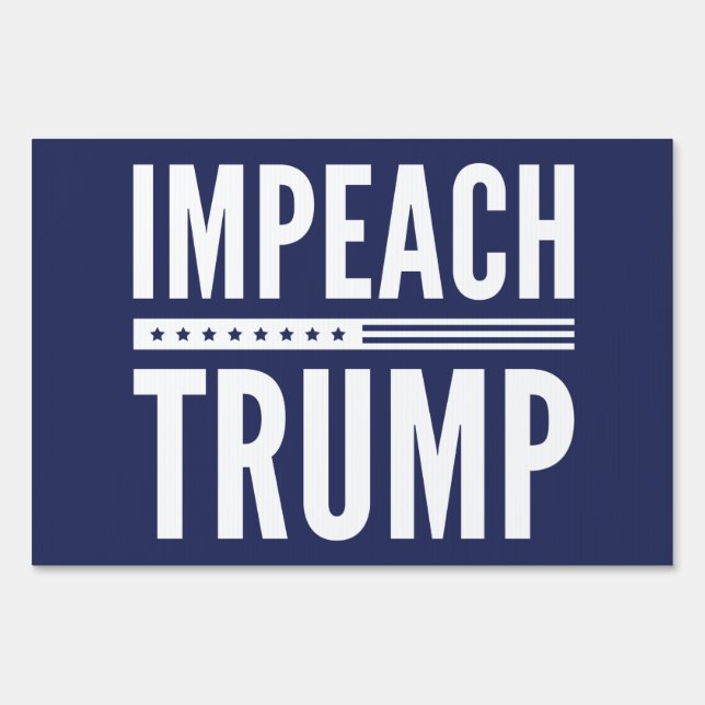 Impeach Trump Yard Sign (Front)
