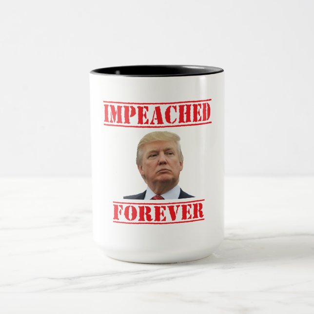 Impeached Forever Mug (Center)