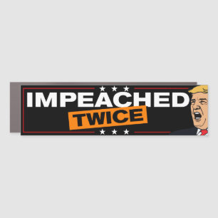 Impeached Twice One Term Trump Lost Anti-Trump Car Magnet