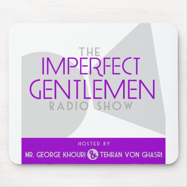 Imperfect Gentlemen Radio Show Mouse Pad (Front)