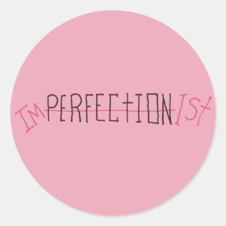 Imperfectionist Classic Round Sticker