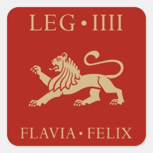 Imperial Roman Army - Legio IV Flavia Felix Square Sticker
