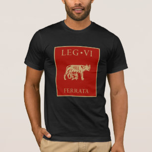 Imperial Roman Army - Legio VI Ferrata T-Shirt