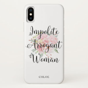 Impolite Arrogant Woman Elizabeth Warren iPhone X Case