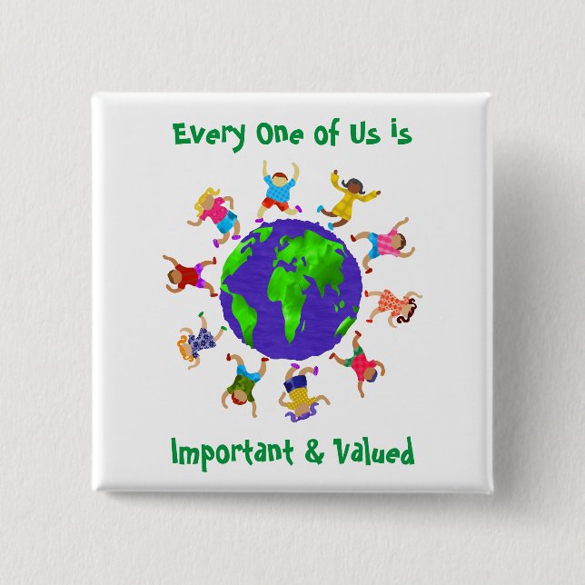Important and Valued Children Button (Front)