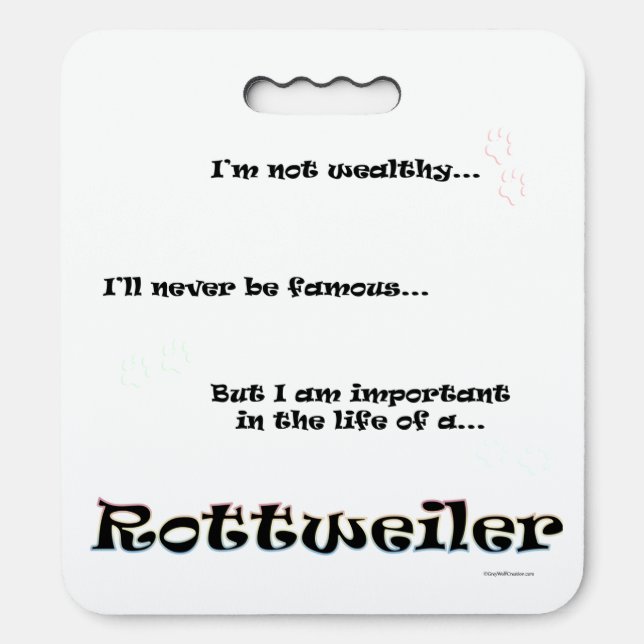 Important in the life of a Rottweiler Seat Cushion (Front Vertical)