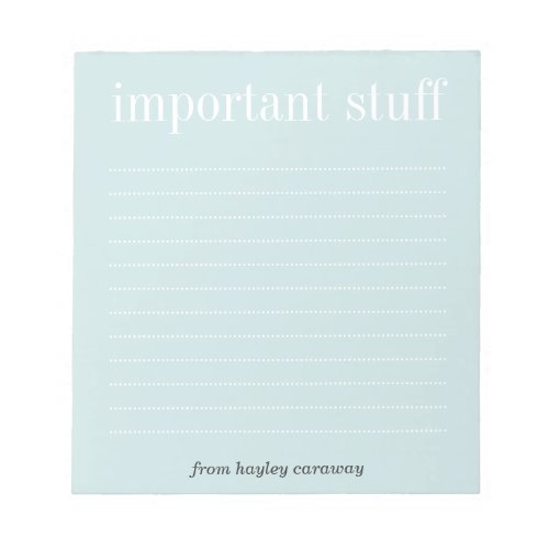 Important stuff baby blue lined memo pad