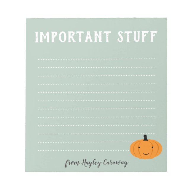 Important stuff Cute Halloween Pumpkin Fall Green Notepad (Front)