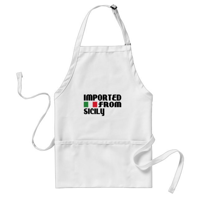 Imported from Sicily Adult Apron (Front)