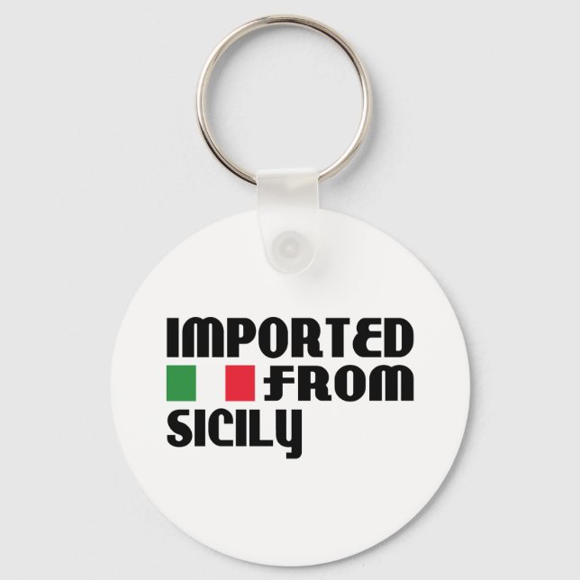 Imported from Sicily Keychain (Front)