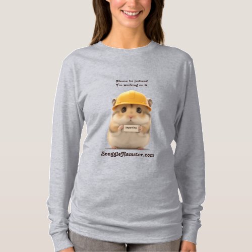 Importing hardhat hamster SnuggleHamstercom T_Shirt