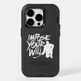 Impose Your Will (hockey) OtterBox iPhone 14 Pro Case