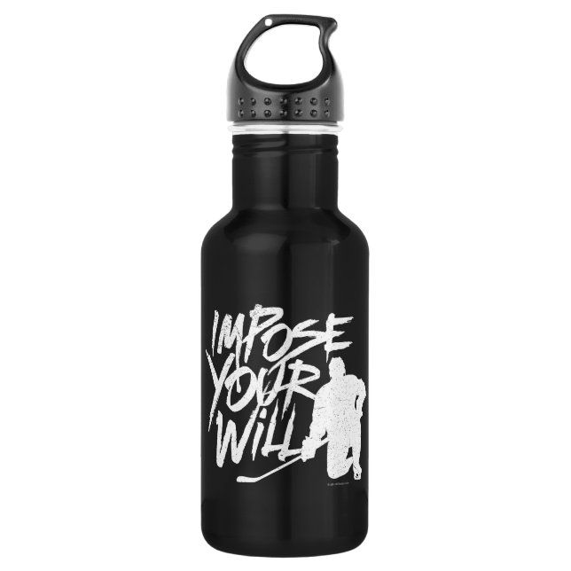 Impose Your Will (Hockey) Water Bottle (Front)