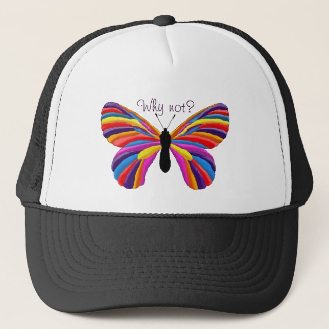 Impossible Butterfly - Why Not? Trucker Hat (Front)