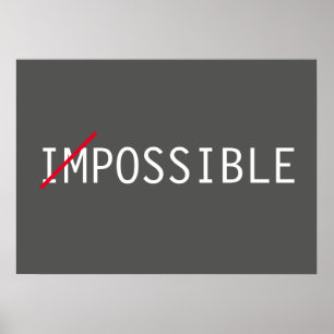 Impossible Inspirational Attitude Success Poster