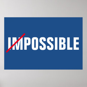 Impossible Inspirational Possibilities Success Poster