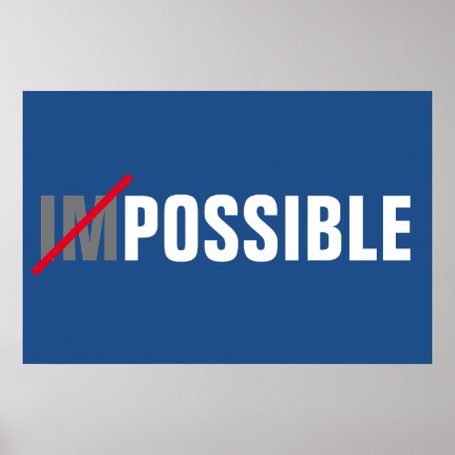 Impossible Inspirational Possibilities Success Poster