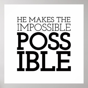 Impossible to Possible Christian Art Quote Art Gos Poster