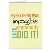 Impossible Until Somebody Did It (Front)