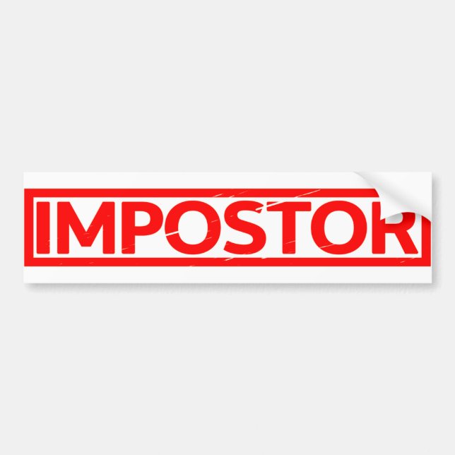 Impostor Stamp Bumper Sticker (Front)