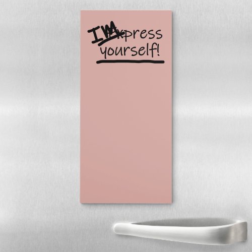 Impress Yourself Magnetic Notepad