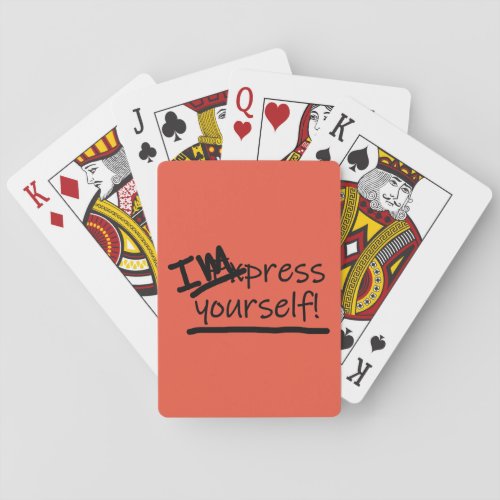 Impress Yourself Playing Cards