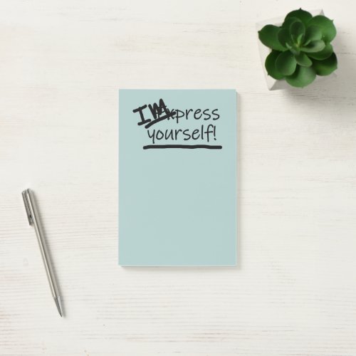Impress Yourself Post_it Notes