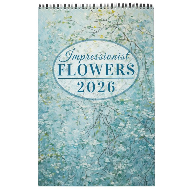 Impressionist Flowers 2026 Calendar (Cover)