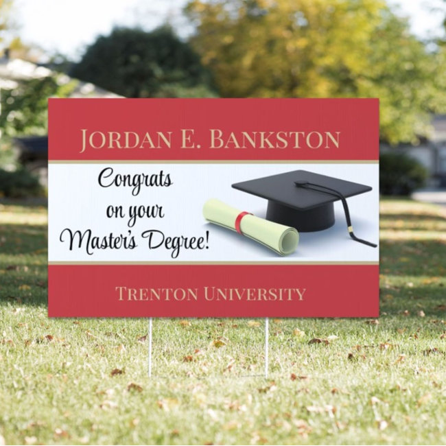 Impressive Master's Degree! Graduation yard sign