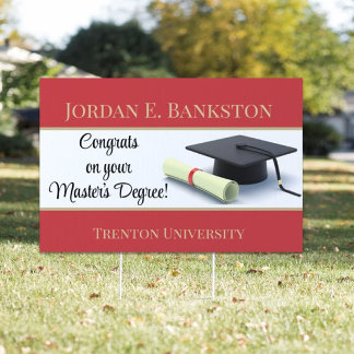 Impressive Master's Degree! Graduation yard sign