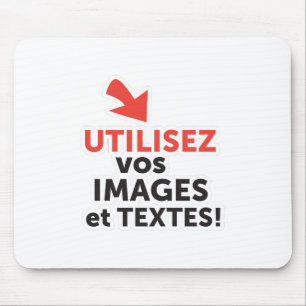 Imprimer vos conceptions en ligne en français mouse pad