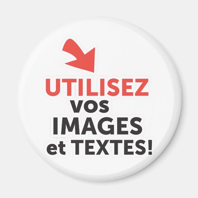 Imprimer vos designs en ligne DIY en Français Magnet (Front)