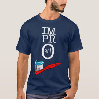 Impro ACT - Toothbrush Dark T-Shirt