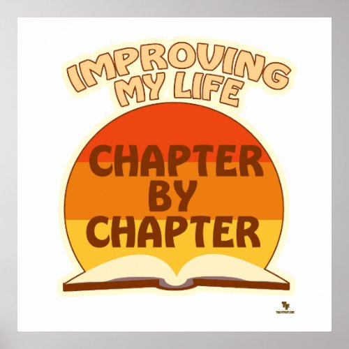 Improve Life By The Chapter Author Fun Slogan Poster