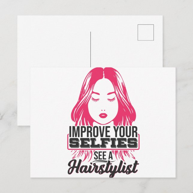 Improve Your Selfies See A Hairstylist Postcard (Front/Back)